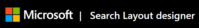 microsoft search layout designer